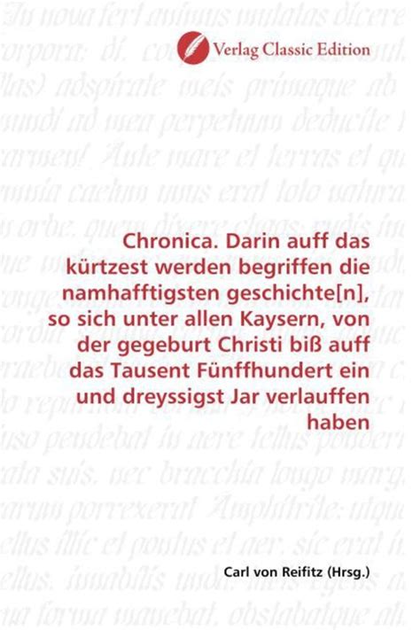 Chronica Darin auff das kürtzest werden begriffen namhafftigsten