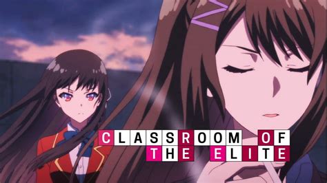 Sae Chabashira Warns Horikita Classroom Of Elite Youtube