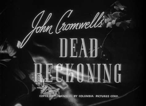 Dead Reckoning (1947) iTunes HD Review - Not on Blu-ray