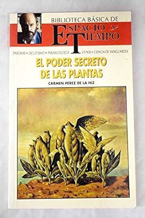 El Poder Secreto De Las Plantas Amazon Mx Libros