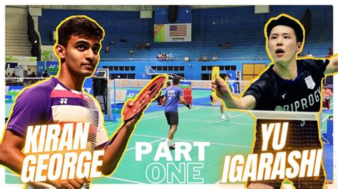 KIRAN GEORGE VS YU IGARASHI INTERNATIONAL BADMINTON CHALLENGE NAGPUR