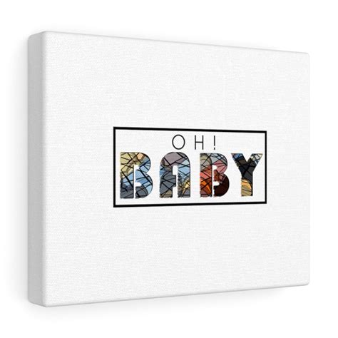 Oh! Baby - Nursery Wall Decor - Canvas Print - Oh! Baby Canvas Print