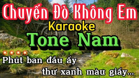 Chuy N Kh Ng Em Karaoke Tone Nam Tr Ng Duy Karaoke Youtube