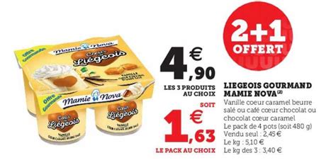 Promo Liégeois Gourmand Mamie Nova chez Hyper U iCatalogue fr