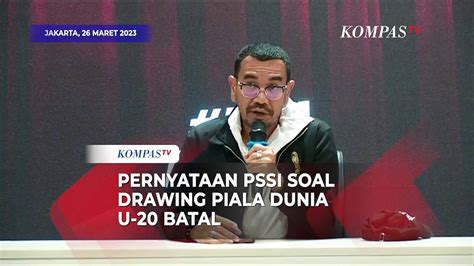 FULL Pernyataan PSSI Soal FIFA Batalkan Drawing Piala Dunia U 20