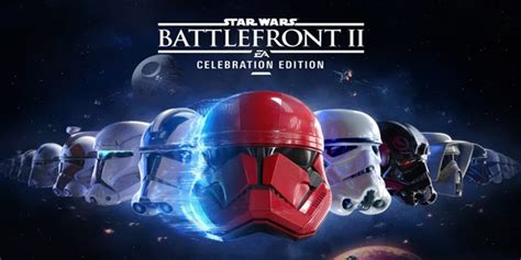 STAR WARS Battlefront II Celebration Edition Regalo Por EpicGame