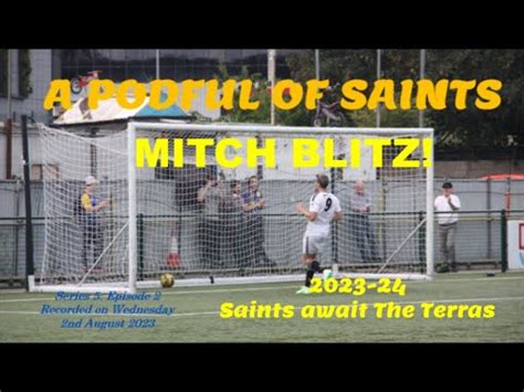 Podful Of Saints S5 2 City Prepare As Terras Head For Clarence Park