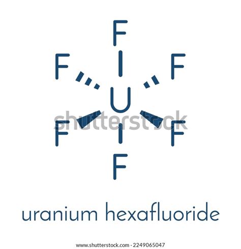 Uranium Hexafluoride Volatile Uranium Compound That Stock Vector ...