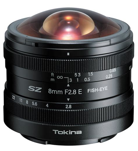 Announced Tokina SZ 8mm F 2 8 Fisheye Lens For Fujifilm X And Sony E