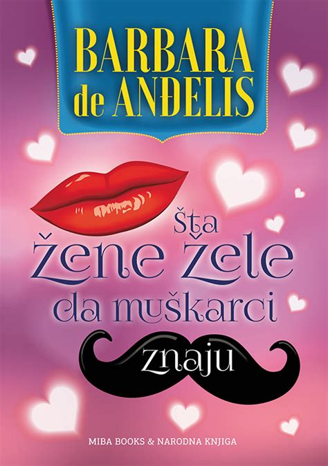 Šta žene žele da muškarci znaju Barbara de Anđelis