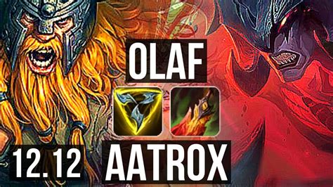 OLAF Vs AATROX TOP 75 Winrate 7 0 0 Godlike KR Master 12 12