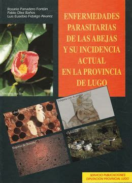 Libro Enfermedades Parasitarias De Las Abejas Y Su Incidencia Actual En