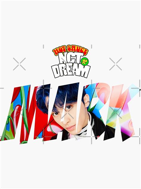 NCT DREAM Mark Hot Sauce Sticker For Sale By Nurfzr Redbubble
