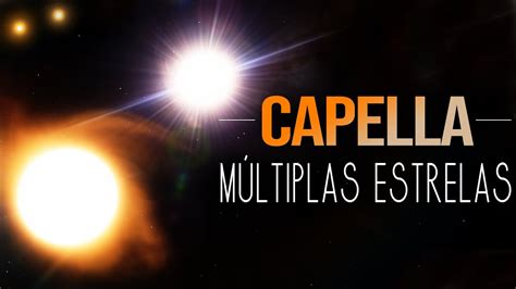 Capella Múltiplas Estrelas YouTube