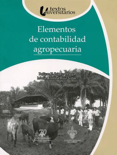 Elementos De Contabilidad Agropecuaria Libro Bolivar E Lopez