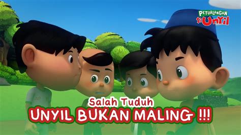 Unyil Bukan Maling PETUALANGAN SI UNYIL KARTUN ANAK KARTUN