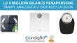 Le 8 Migliori Bilance Pesapersone Smart Analogica O Digitale La