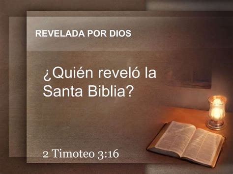 01 Que enseña la biblia acerca de LAS SAGRADAS ESCRITURAS pptx