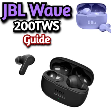 Jbl Wave Tws Guide Apps On Google Play