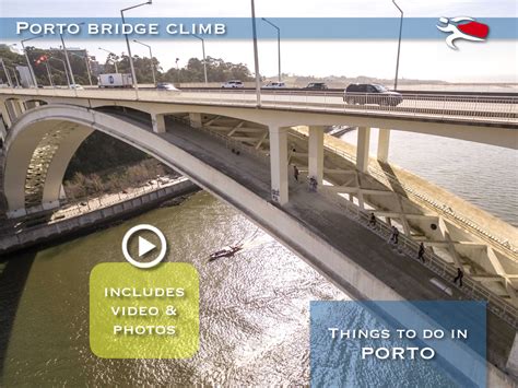 Walking up the Arrabida bridge's arch - with video! - PORTO RUNNING TOURS