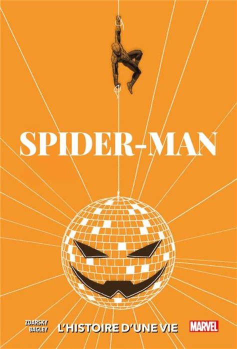 Spider Man L Histoire D Une Vie Variant Zdarsky Chip Bagley