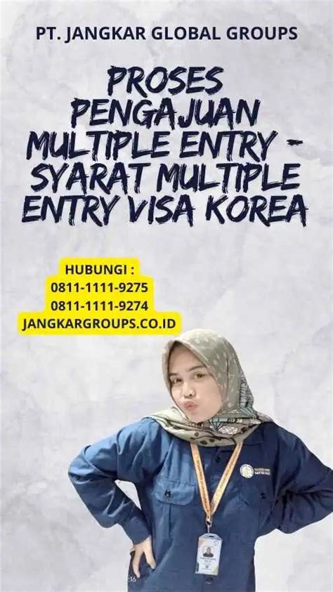 Proses Pengajuan Multiple Entry Syarat Multiple Entry Visa Korea