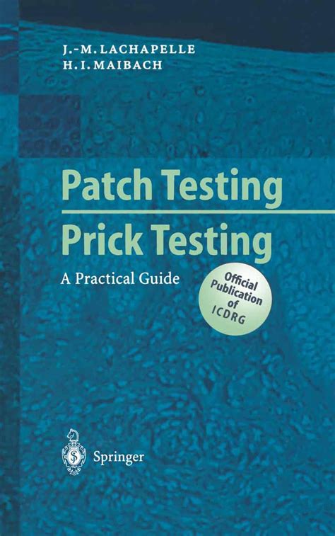 Patch Testing And Prick Testing A Practical Guide Jean Marie