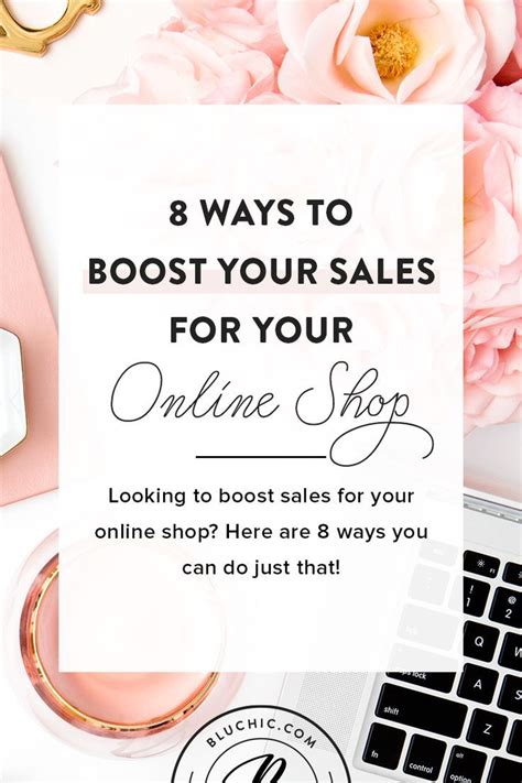 Ways To Boost Your Sales For Your Online Shop Online Boutique