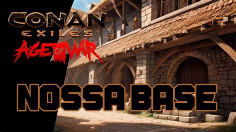 Construindo Nossa Base No Conan Exiles 2024 Ep09 YouTube