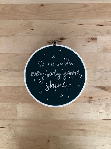 5 Inch Lizzo Lyrics Hand Embroidery If I'm Shinin' - Etsy