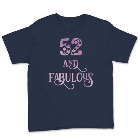 Women 52 Years Old And Fabulous 52nd Birthday Party Print Etsy