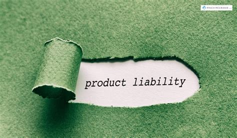 Product Liability Law Definition Types And Examples — Trial Attorney Blog — February 11 2024