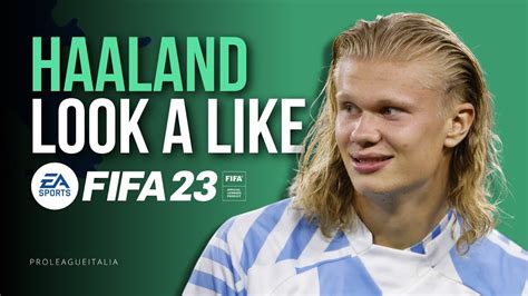 Erling Braut Haaland FIFA 23 Pro Clubs Look Alike Build YouTube