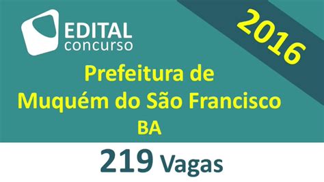 Edital Concurso Muquém do São Francisco BA 2016 Bahia YouTube