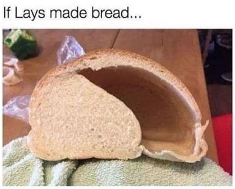 If Lays Made Bread Funny