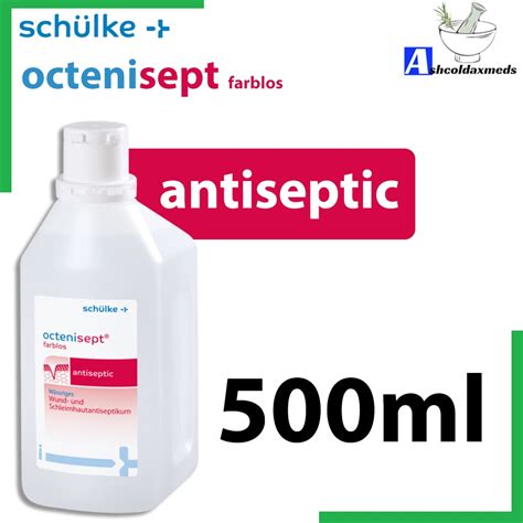 Octenisept Antiseptic Solution 500ml EXP 7 2024 Farmasi Limbongan