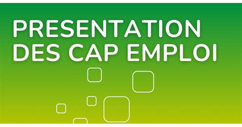 Tout Savoir Sur Les Cap Emploi Cheops National