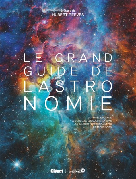 Le grand guide de l Astronomie 8e ed Éditions Glénat