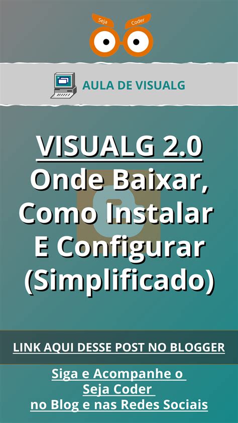 Visualg Onde Baixar Como Instalar E Configurar Simplificado