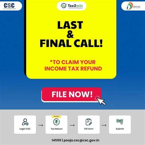 Last And Final Call To Claim Your Income Tax Refund File Your Income Tax Re Csc Help