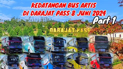 Kumpulan Klakson Telolet Basuri Terbaru Kedatangan Bus Artis Di Darajat