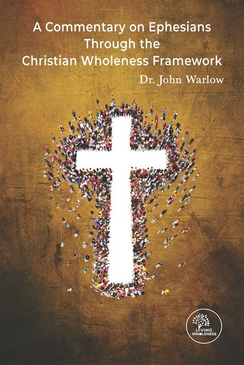 Ephesians Commentary