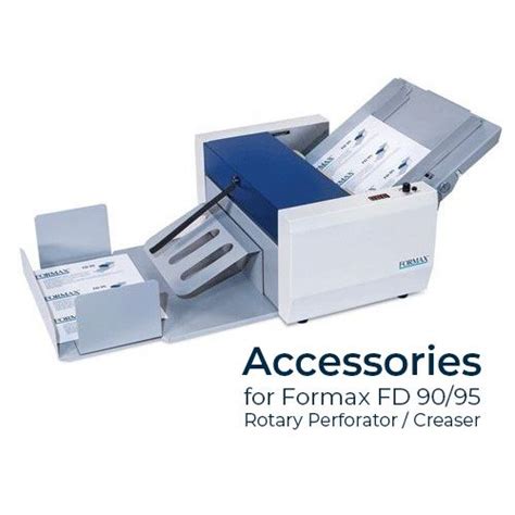 Accessories For Formax FD 90 95 Perforator And Creaser