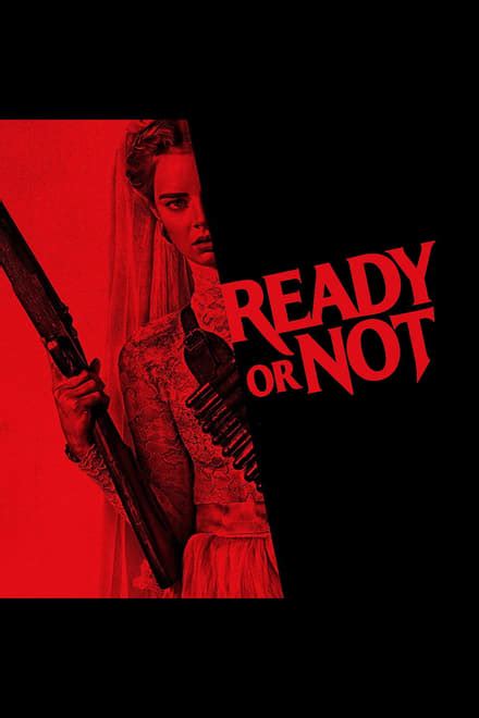 Ready Or Not 2019 Posters — The Movie Database Tmdb