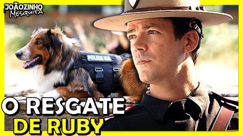 ASSISTI O RESGATE DE RUBY UM FILME EMOCIONANTE NA NETFLIX GRANT