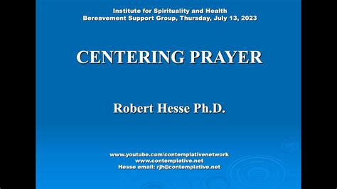 Dr Robert Hesse Centering Prayer Youtube