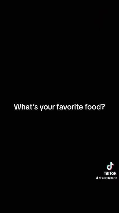 Whats Your Favorite Food Youtube