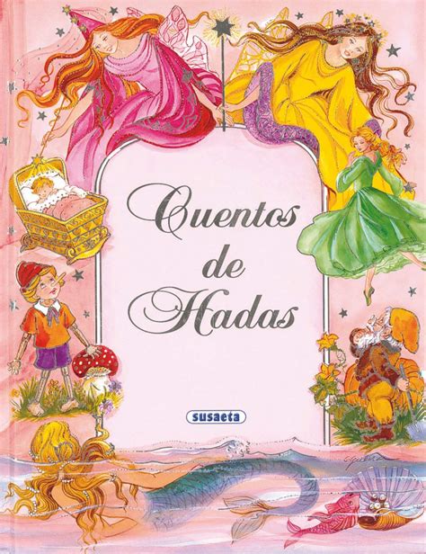 Cuentos De Hadas By Susaeta Ediciones Goodreads