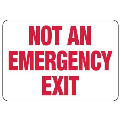 Not An Emergency Exit Industrial No Exit Signs Seton Seton