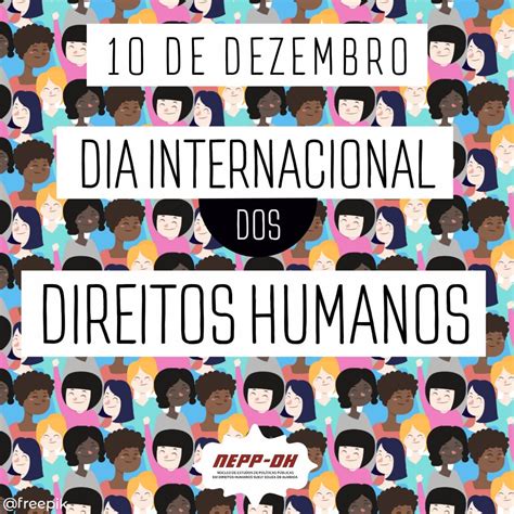 Dia Internacional Do Direitos Humanos Portal De Eventos